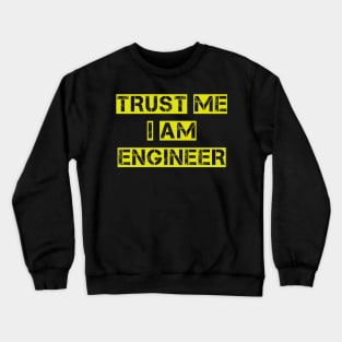 gift for engineers Crewneck Sweatshirt